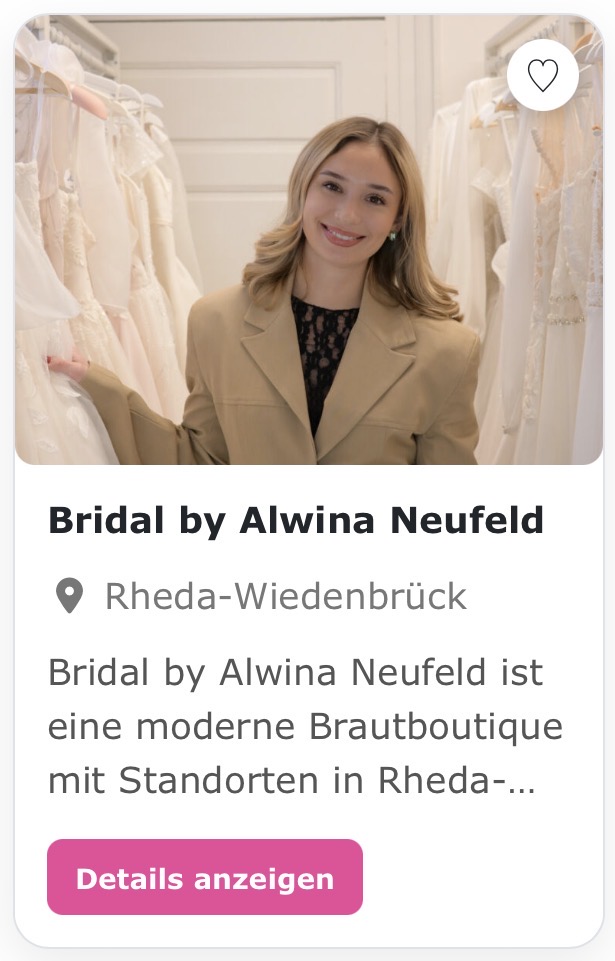 Hochzeitskleider Brautkleider „Bridal by Alwina Neufeld“ Bridal by Alwina Neufeld ist eine moderne Brautboutique mit Standorten in Rheda-Wiedenbrück und Wandlitz bei Berlin. Wir bieten stilvolle, hochwertige Brautkleider zu fairen Preisen (ca. 750 € – 1.500 €) und legen besonderen Wert auf eine persönliche 1:1-Beratung in entspannter Atmosphäre. Jede Braut erhält bei uns ehrlichen Service, individuelle Betreuung und ein exklusives Einkaufserlebnis – ganz ohne überhöhte Boutique-Preise.